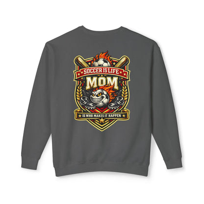 Soccer Is Life Mom Crewneck Sweatshirt — Soccer Mom Graphic Crew