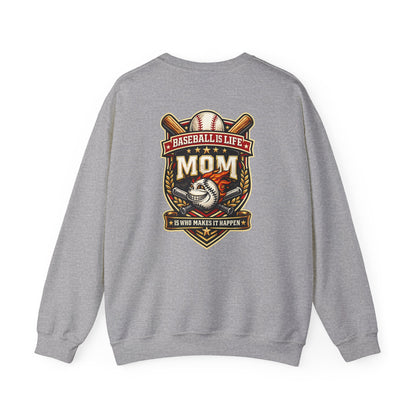 Baseball Mom Crewneck Sweatshirt — "Baseball Is Life" Graphic